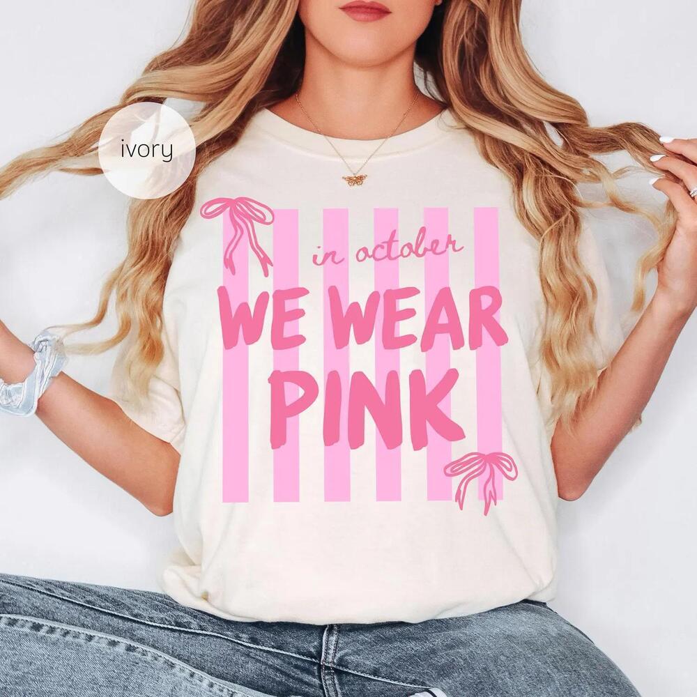 In October We Wear T-Shirt Stripes  Awareness Shirt